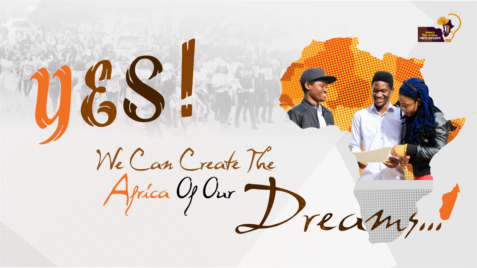 We can create the Africa of our Dreams